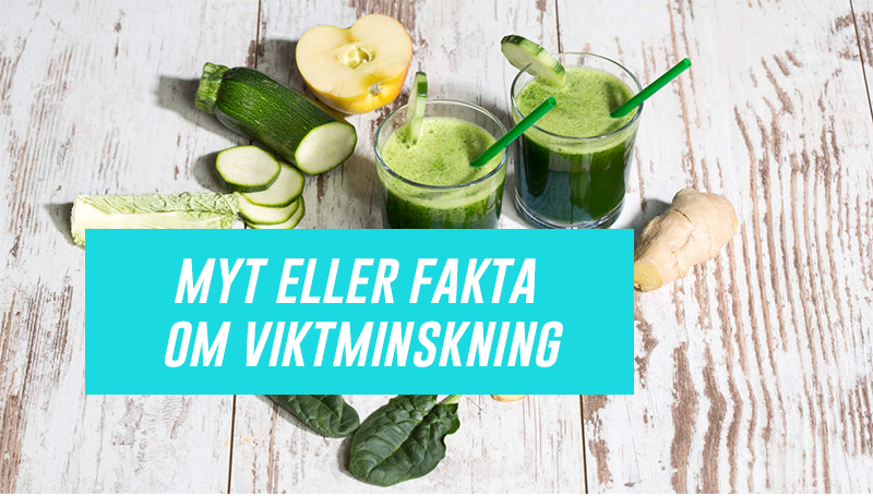 Myt eller fakta om viktminskning